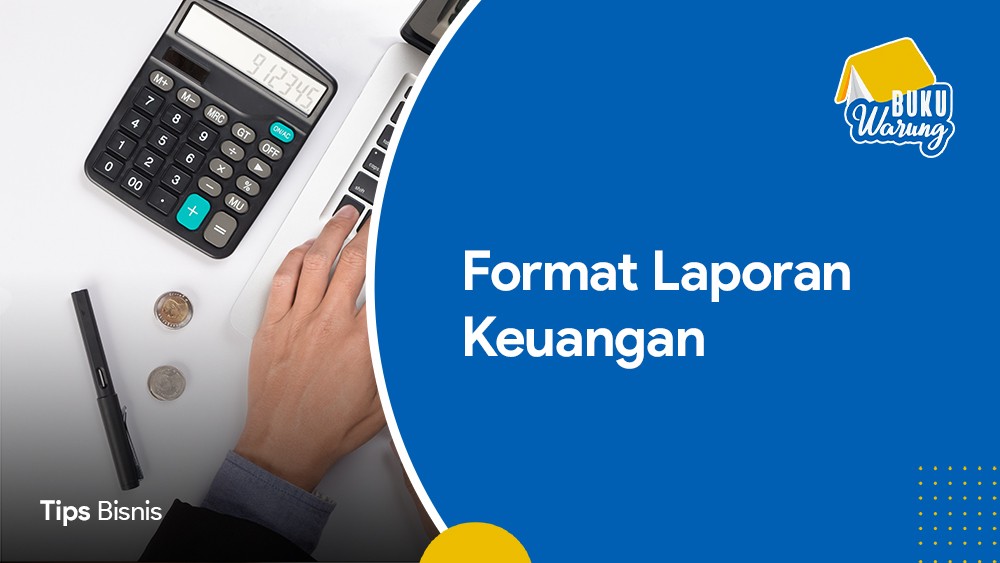 Laporan Keuangan Per Departemen Untuk Mengukur Kinerja Para Manajer Business&nbsp;Unit