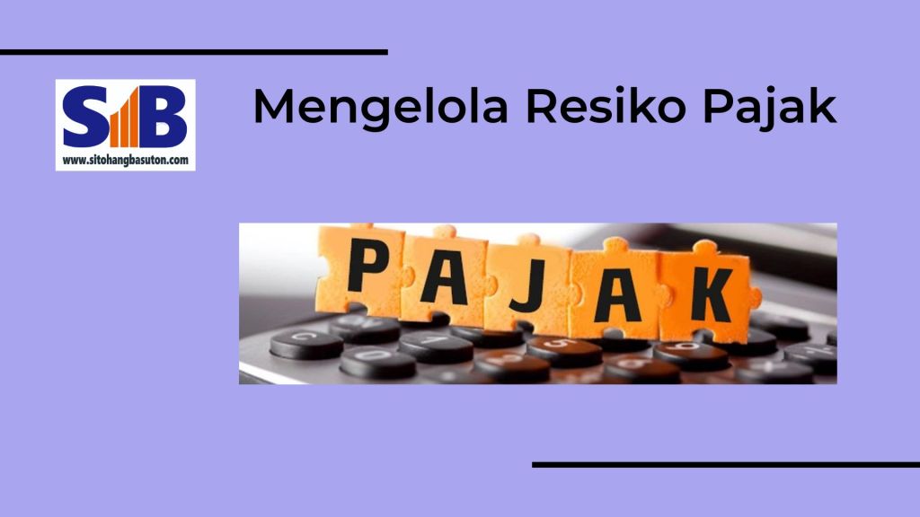Mengelola Resiko Pajak